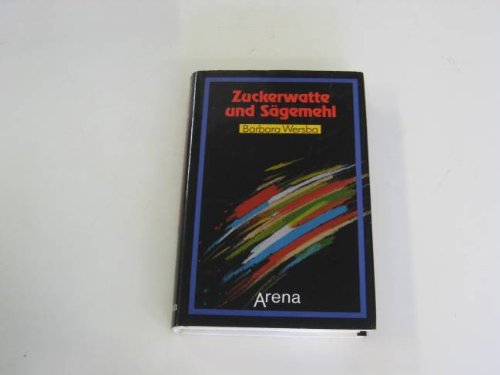 Imagen de archivo de Zuckerwatte und Sgemehl. Hardcover mit Schutzumschlag a la venta por Deichkieker Bcherkiste