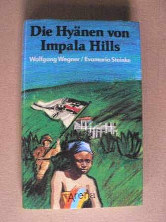 Beispielbild fr Die Hynen von Impala Hills zum Verkauf von Harle-Buch, Kallbach