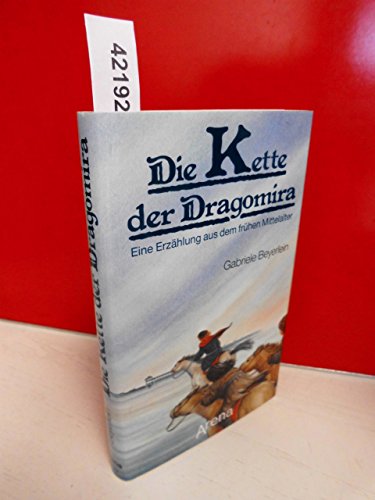 Beispielbild fr Die Kette der Dragomira zum Verkauf von medimops