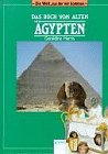 9783401043494: Das Buch vom alten gypten. Wissenswertes in Worten, Karten und Bildern