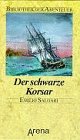 Der Schwarze Korsar. ( Ab 12 J.) - Emilio Salgari