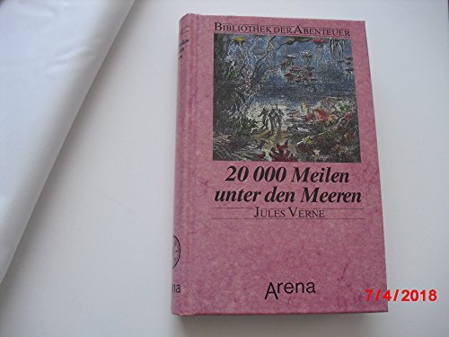 20000 Meilen unten den Meeren. - Verne, Jules