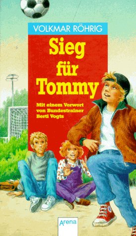 Beispielbild fr Sieg fr Tommy zum Verkauf von Gabis Bcherlager