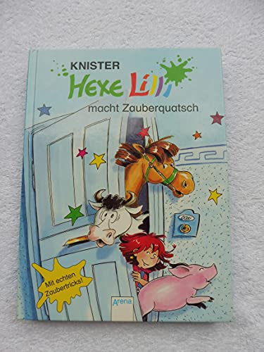 Stock image for Hexe Lilli macht Zauberquatsch. ( Ab 8 J.). for sale by HPB-Red