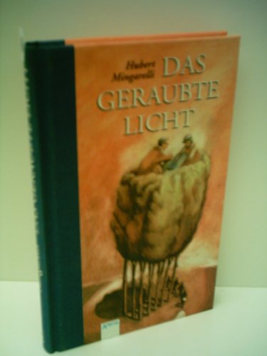 Beispielbild fr Das geraubte Licht zum Verkauf von Leserstrahl  (Preise inkl. MwSt.)