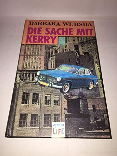 Beispielbild fr Die Sache mit Kerry zum Verkauf von Harle-Buch, Kallbach