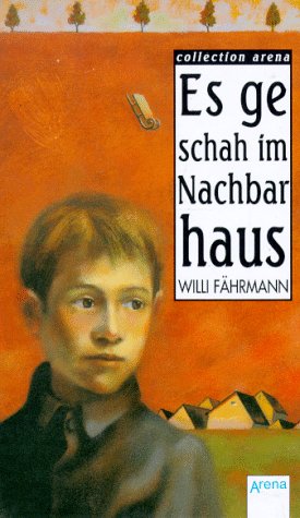 Es geschah im Nachbarhaus - Fährmann, Willi