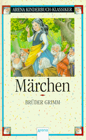 MÃ¤rchen. (9783401047140) by Grimm, Jacob; Grimm, Wilhelm; Stephan-KÃ¼hn, Freya; MÃ¼ller, Klaus.