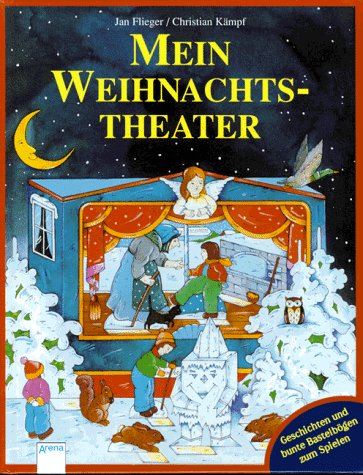 Stock image for Mein Weihnachtstheater. Fnf Geschichten mit fnf Bastelbgen zum Spielen for sale by medimops