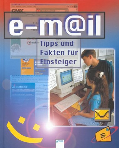 Imagen de archivo de E-m_372il : Tipps und Fakten fr Einsteiger a la venta por Sigrun Wuertele buchgenie_de