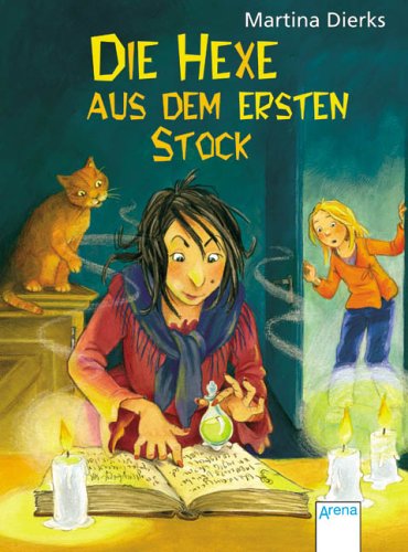 Die Hexe aus dem ersten Stock