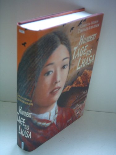 Beispielbild fr Hundert Tage bis Lhasa - Bibliotheksexemplar guter Zustand zum Verkauf von Weisel