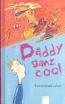 Stock image for Daddy ganz cool for sale by medimops