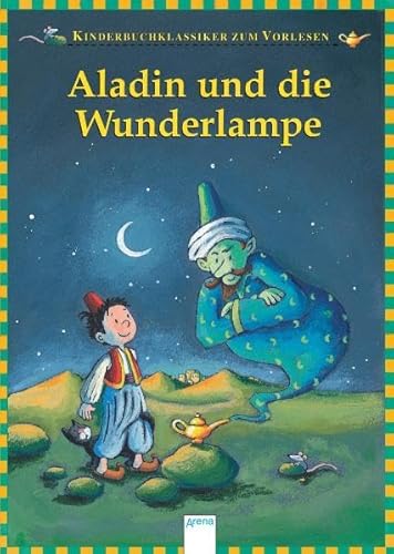 Aladin und die Wunderlampe. ( Ab 4 J.). (9783401055381) by Seidemann, Maria; Kraushaar, Sabine