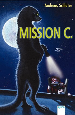 Mission C. Eine Sciencefiction-Komödie