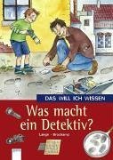 Das will ich wissen. Was macht ein Detektiv?: Mit Geheimschrift- Drehscheibe zum Ausschneiden - Lange, Christine