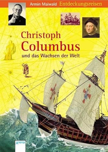Christoph Columbus und das Wachsen der Welt (9783401059297) by Peter Brandt