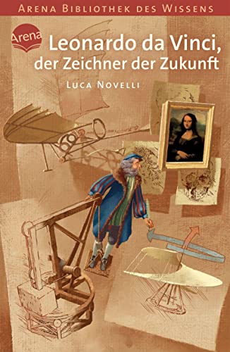 Stock image for Leonardo da Vinci, der Zeichner der Zukunft -Language: german for sale by GreatBookPrices