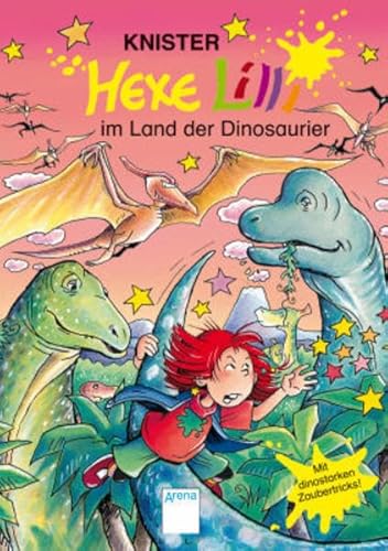 Stock image for Hexe Lilli im Land der Dinosaurier: Mit dinostarken Zaubertricks Knister for sale by tomsshop.eu