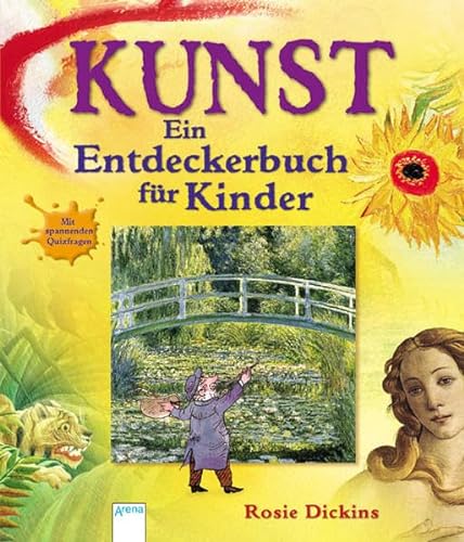 9783401060521: Kunst - Ein Entdeckerbuch fr Kinder: Mit spannenden Quizfragen