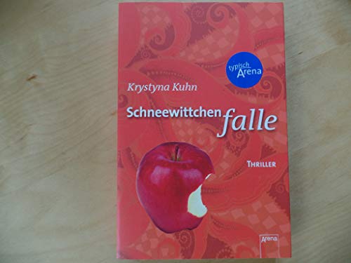 Stock image for Schneewittchenfalle: Thriller (Arena Thriller) Kuhn, Krystyna for sale by tomsshop.eu