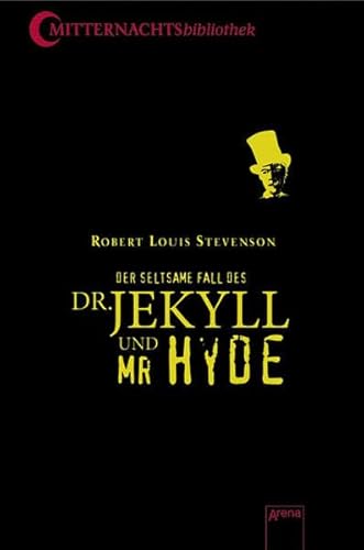 9783401061122: Der seltsame Fall des Dr. Jekyll und Mr. Hyde: Die Mitternachtsbibliothek 3 - Klassiker der Phantastik