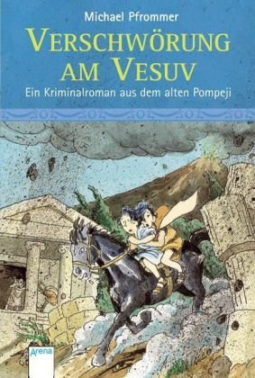Beispielbild fr Verschwrung am Vesuv: Ein Kriminalroman aus dem alten Pompeji zum Verkauf von medimops