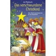 9783401062051: Das verschwundene Christkind: Ein Weihnachtskrimi in 24 Kapiteln