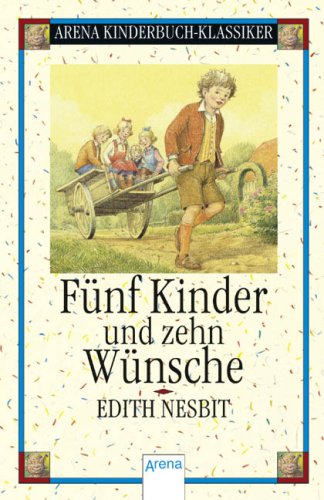 9783401062457: Fnf Kinder und zehn Wnsche