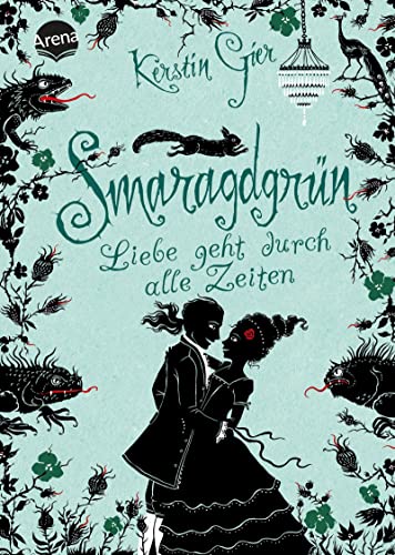 Liebe geht durch alle Zeiten 03. Smaragdgrün (Kerstin Gier Fantasy-Romane) - Gier, Kerstin