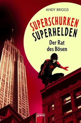 9783401063799: Superschurken, Superhelden 02. Der Rat des Bsen