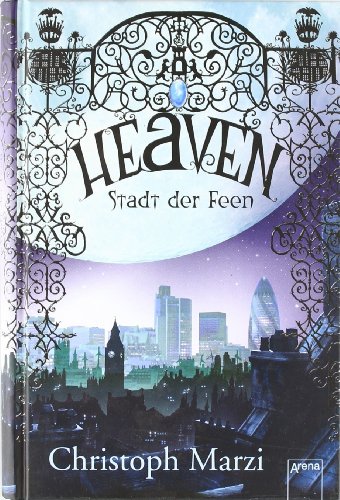 Beispielbild fr Heaven - Stadt der Feen zum Verkauf von medimops