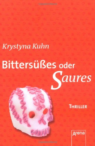 9783401063874: Bitterses oder Saures: Mini-Thriller