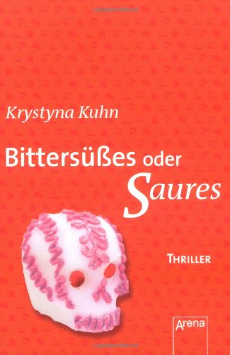 Stock image for Bitterses oder Saures: Mini-Thriller for sale by medimops