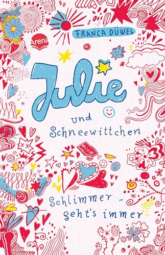 Stock image for Julie und Schneewittchen. Schlimmer geht's immer 01 for sale by Ammareal