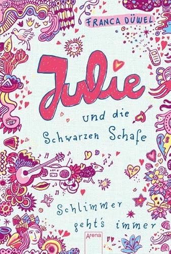 Stock image for Julie und die Schwarzen Schafe - Schlimmer geht's immer! for sale by medimops