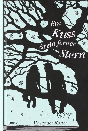 Imagen de archivo de Ein Kuss ist ein ferner Stern R sler, Alexander a la venta por tomsshop.eu