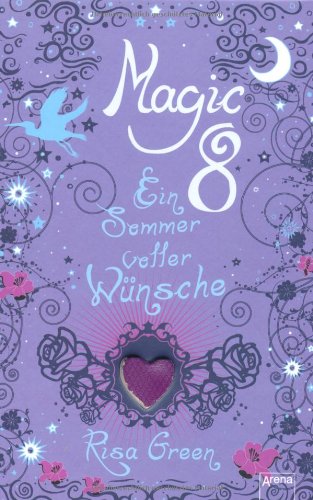 Stock image for Magic 8 - Ein Sommer voller Wnsche for sale by medimops