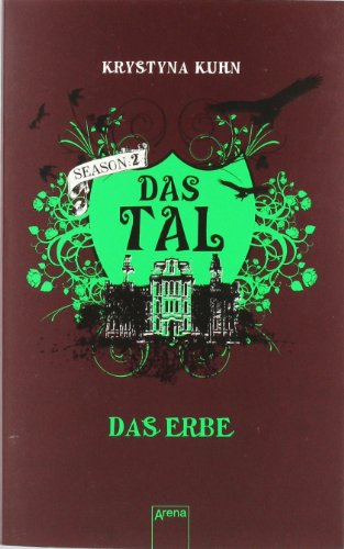 Das Tal. Season 2.2. Das Erbe (9783401066103) by [???]