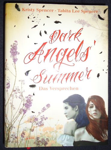 9783401067841: Dark Angels Summer - Das Versprechen