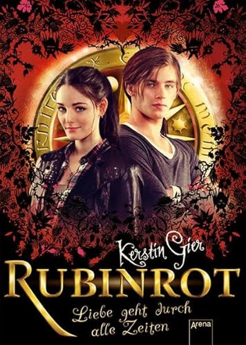 9783401068718: Rubinrot. Filmausgabe. Liebe geht durch alle Zeiten 01. : Mit 32 Seiten exklusiven Filmfotos, Bonusszene und Gruwort von Kerstin Gier (Edelsteintrilogie)