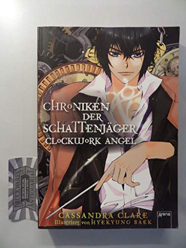 9783401069098: Chroniken der Schattenjger 01. Clockwork Angel