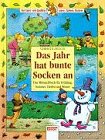 Imagen de archivo de Das Jahr hat bunte Socken an. ( Ab 8 J.). Das Mitmachbuch fr Frhling, Sommer, Herbst und Winter a la venta por medimops