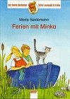 Beispielbild fr Ferien mit Minka. Der kleine Bcherbr - Erster Lesespa in Farbe. Hardcover zum Verkauf von Deichkieker Bcherkiste