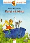 Stock image for Ferien mit Minka. Der kleine Bcherbr - Erster Lesespa in Farbe. Hardcover for sale by Deichkieker Bcherkiste