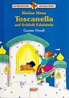 9783401071992: Toscanella auf Schloss Edelstein