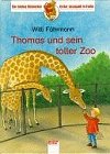Stock image for Thomas und sein toller Zoo. ( Ab 6 J.) for sale by medimops
