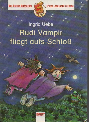 Beispielbild fr Rudi Vampir fliegt aufs Schlo. ( Ab 6 J.) zum Verkauf von Versandantiquariat Felix Mcke