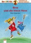 Stock image for Bine und die blaue Hexe. Der ABC-Br. 4 Geschichten zum allerersten Selberlesen for sale by Hylaila - Online-Antiquariat