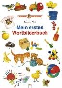 Stock image for Mein erstes Wortbilderbuch for sale by medimops